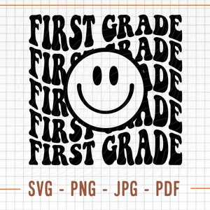 Eerste leerjaar glimlach Svg, 1e leerjaar Svg, vectorbestanden voor de Cricut & Silhouette gesneden, Instant Download, terug naar school 2024 Eerste leerjaar glimlach