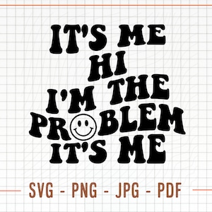 Op de afbeelding: Zwart-wit grafisch ontwerp met de tekst "It's Me Hi I'm The Problem It's Me" in een retro lettertype. De tekst is in de vorm van een piramide met een smiley in het midden gerangschikt.