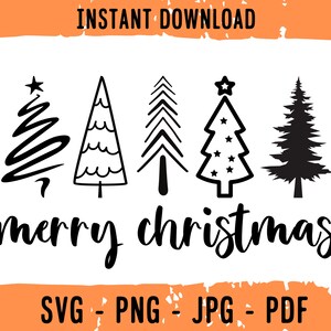 Merry Christmas SVG, Christmas Trees PNG, Christmas Instant Download, Christmas Cut Svg, Christmas Cricut, Christmas Shirt Svg, Holiday svg