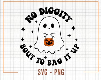 No Diggity Bout To Bag It Up SVG, Halloween Svg, Cute Ghost Svg, Boy Halloween Png, Retro Halloween Shirt Svg, Pliki Svg dla Cricut
