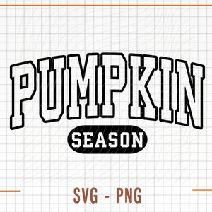 May include: Black and white graphic design with the text "Pumpkin Season" in a bold, blocky font. The text is arched and has a white outline.