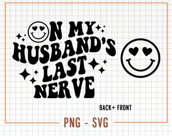 夫の最後の神経に抗え SVG、夫の最後の神経に抗え PNG、夫の最後の神経に抗え クリップアート、面白い波状テキスト、夫 SVG