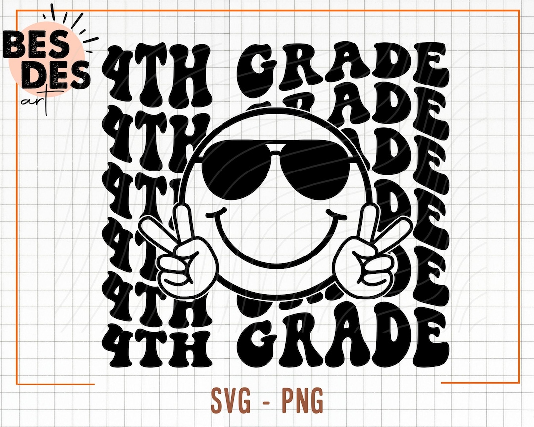 Fourth Grade SVG, PNG, Fourth Grade Png, 4th Grade Vibes Svg, Groovy ...