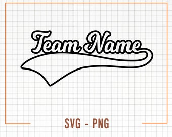 Custom Softball Team Name Svg, Png, Personalized Softball Team Name Svg, Custom Baseball Team Name Svg, Baseball Team Svg, Softball Team Svg