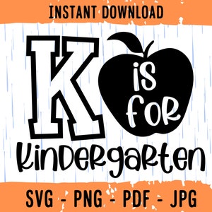 Jardin d'enfants SVG, fichier de coupe maternelle, maternelle Cricut Svg, K est pour la maternelle SVG, école Svg, Bonjour maternelle Svg