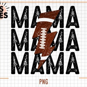 Op de afbeelding: Een digitaal grafisch ontwerp met het woord "MAMA" drie keer herhaald in een verweerde zwarte letter. Een bruine American football met witte veters staat in het midden. Het woord "PNG" staat onderaan.