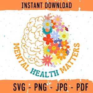 Geestelijke gezondheid is van belang SVG, png-bestand, geestelijke gezondheid Floral Brain Design, geestelijke gezondheid bewustzijn Svg, wees aardig voor je geest Svg, geestelijke gezondheid