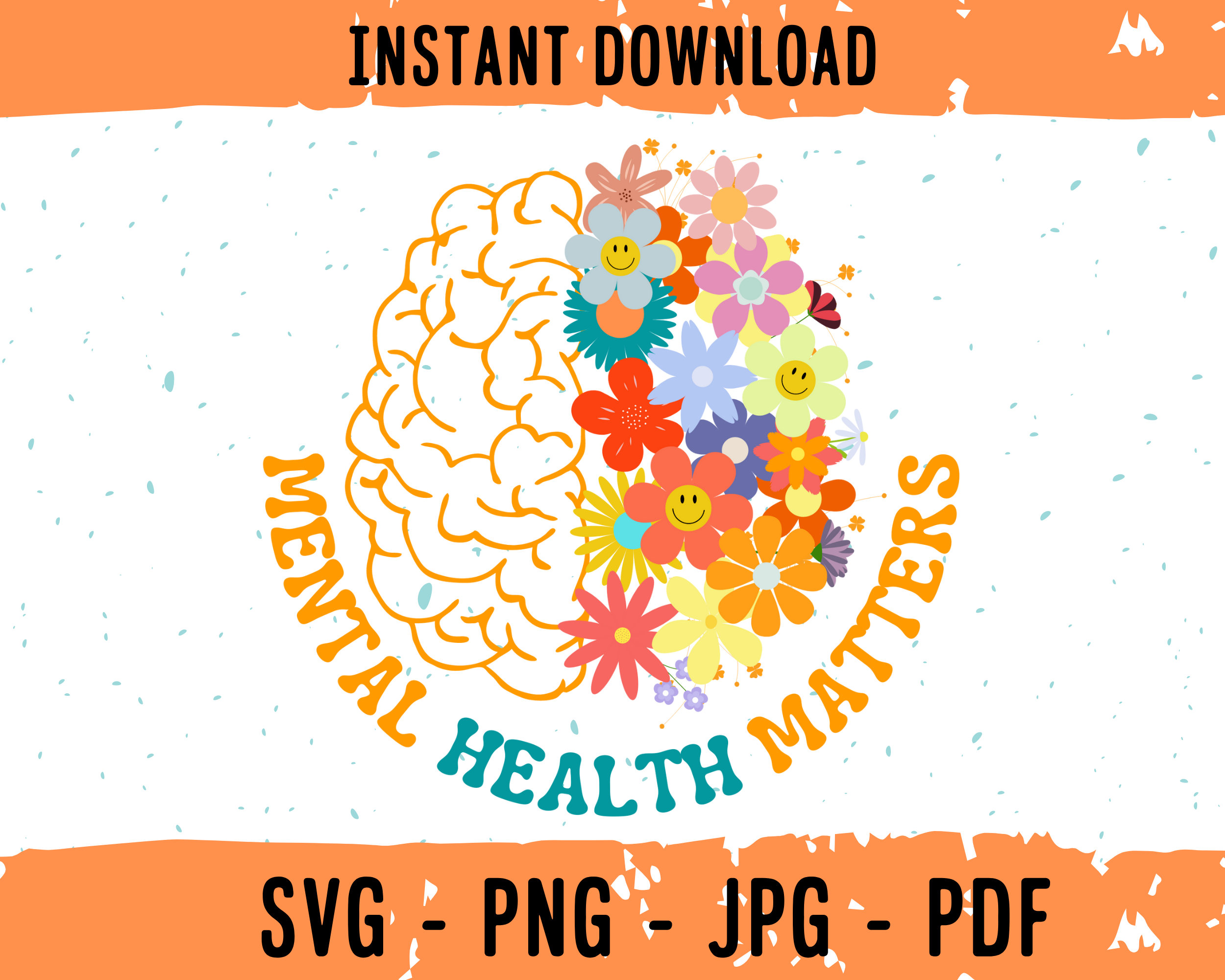 Mental Health Matters SVG, PNG File, Mental Health Floral Brain Design ...