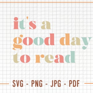 Es ist ein guter Tag, um SVG zu lesen, Lesebuch-Svg, Bücherwurm-Svg, Buch-Leser-Svg, es ist ein guter Tag, um Png zu lesen, Lehrer-Svg, Lehrer-Png, lesen Png