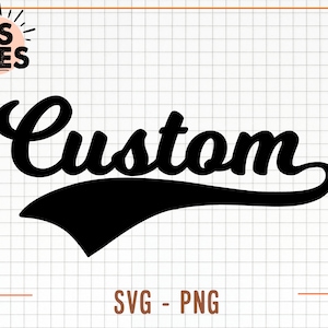 May include: Black and white graphic design of the word "Custom" in a retro, vintage style font with a baseball-style arc underneath the word.