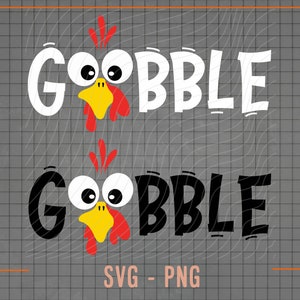 Thanksgiving SVG, Gobble SVG, Turkey Face SVG, Funny, Kids, T-shirt, Png, Svg Files For Cricut, Silhouette, Sublimation Designs Downloads