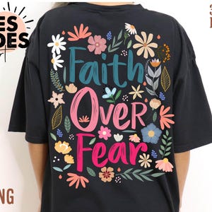 Retro-Blumen-Glaube über Angst PNG, Christliches Hemd Png, Boho-Blumen-Glaube Png, Jesus Png, Bibel-Vers Png, Jesus-Shirt Png, religiöses Png