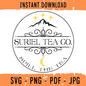 Suriel Tea Co Svg, Sarah J Maas Png, Acotar Svg File, Bookish Svg, Velaris Png file, Suriel Svg Cut, Rhysand svg, Acotar Velaris File Carino,