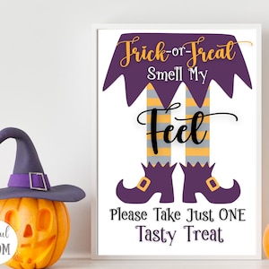 Halloween Printable Trick or Treat Sign | Trick or Treat Smell My Feet Sign | Printable Candy Bowl Sign | Halloween Sign Printable  | Witch
