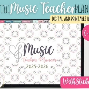 Digital Music Teacher Planner K- 6th Grade| Digital Planner for Music Teachers | Music Teacher Planner 2025 2026 | Lesson Planner | iPad