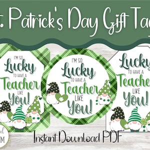 St. Patrick&#39;s Day Gnome Gift Tag, St. Patrick&#39;s Day Printable Gift Tag, Teacher Gift Tag, Instant Download, Teacher Appreciation Tag