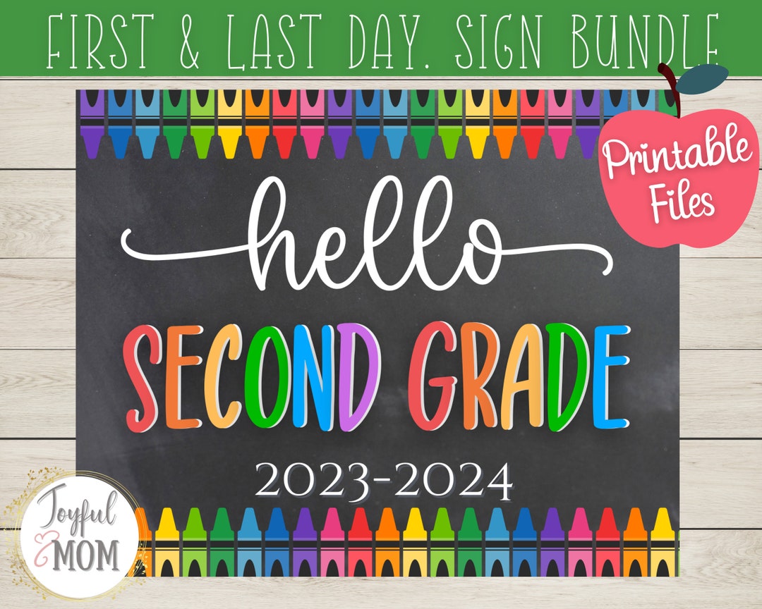 Hello Second Grade Printable Sign First Day of School Sign First and ...
