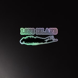 Long Island Holographischer Aufkleber | Long Island Map Aufkleber | Montauk, Feuerinsel, Jones Beach | New York State Vinyl Aufkleber