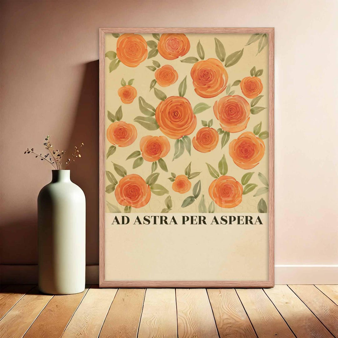 Ad Astra per Aspera Poster: Floral Latin Quote Art - Etsy