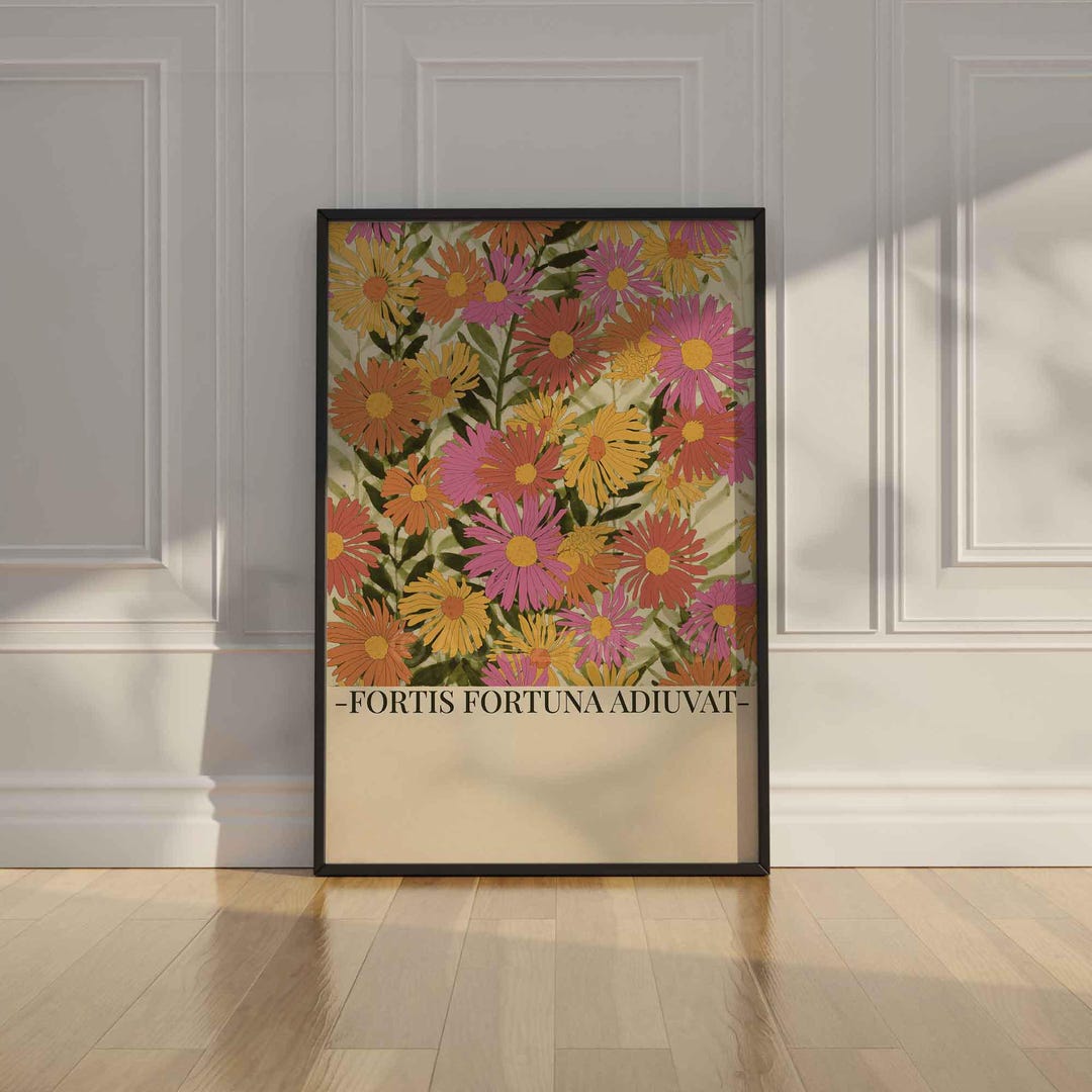 Fortis Fortuna Adiuvat Floral Poster Latin Quote Wall Art for Courage