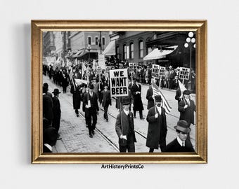 Vintage "We Want Beer" Photo Print: Prohibition Era Decor (Digital Download)