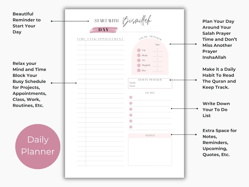 May include: A printable daily planner with a pink and white color scheme. The planner includes sections for time, tasks, appointments, Quran tracking, Salah tracking, to-do list, and notes. The text "START WITH Bismillah DAY" is at the top of the page.