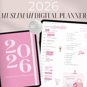 Peut inclure: Un agenda numérique 2026 avec une couverture rose, portant l'inscription "2026 MUSLIMAH DIGITAL PLANNER". Il comprend plus de 550 autocollants. L'agenda ouvert affiche un emploi du temps quotidien avec les mots "Start with Bismillah".