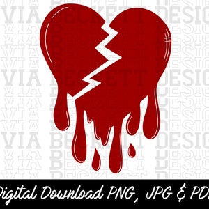 Broken, Dripping Heart, Heart Break, Bleeding Heart, Digital Download Only, Transparent Image PNG JPG PDF