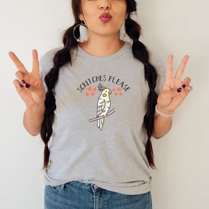 Cute Bird Scritches Shirt, Cockatiel Shirt, Bird Shirt, Bird Gift, Shirt for Mom, Cockatiel Gift, Grandma Shirt, Mom Gift, Bird Person Gift