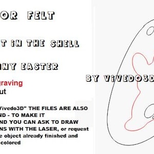 May include: A black and white line drawing of a rabbit in a shell, with a red line engraving inside. The text "WOOD OR FELT", "RABBIT IN THE SHELL", "BUNNY EASTER", "red line engraving", "black line cut", "BY VIVEDO3D", and "IN MY STORE "Vivedo3D" THE FILES ARE ALSO AVAILABLE - AND - TO MAKE IT YOURSELF.....AND YOU CAN ASK TO DRAW CUSTOMIZATIONS WITH THE LASER, or request and purchase the object already finished and colored or to be colored" is visible in the image.