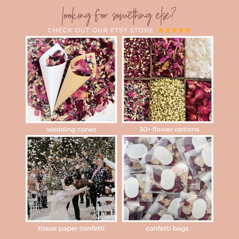 May include: Image featuring wedding essentials: cones, flower options, tissue paper confetti, and confetti bags. Text reads "looking for something else? CHECK OUT OUR ETSY STORE". Ideal for weddings and celebrations.