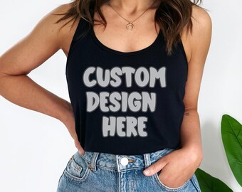 May include: A black tank top with the text "CUSTOM DESIGN HERE" in a gray, bubble-like font.