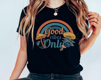 Good Vibes Shirt, Mushroom Shirt, Retro Shirt, Mushroom, Oversized Shirt, Baggy Shirt, Trendy, Gift, Graphic Tee, Vintage, 70s, Hippie