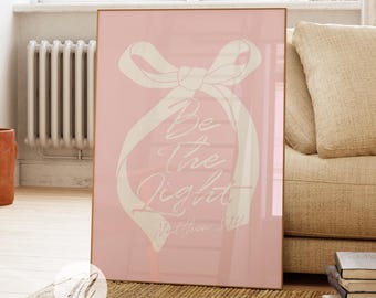 Pink Bow Print, Matthew 5:14 Bible Verse Christian Wall Art, Be the Light Decor, Messy Coquette Preppy Girly Christian Dorm Poster