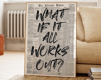 What If It All Works Out Newspaper Print, Retro Trendy Wall Art, Cute Typography Poster, Affirmations Apartment Aesthetic, Printable Digital