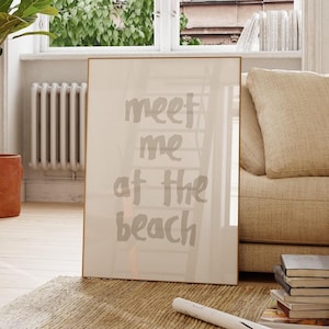 Triff mich am Strand Poster | Küstenwandkunst | Neutrales Typografie-Poster | Beachy Haus Dekor | Ozean ästhetischer Druck | Digitaler Download
