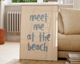 meet me at the beach print trendy coastal wall art blue typography poster beachy house decor ocean wall art girly aesthetic decor printables