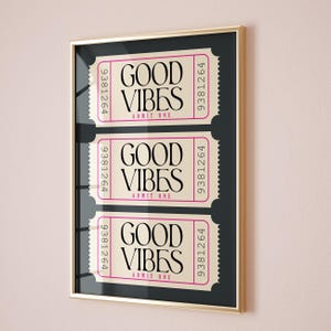 Wydruk biletu Good Vibes, modny wystrój ścienny, uroczy barek, plakaty estetyczne w kolorze czarnym i beżowym, prezent do druku, wydruk cyfrowy