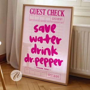 save water drink dr.pepper guest check prints hot pink wall art college apartment decor pink retro trendy preppy kitchen aesthetic posters