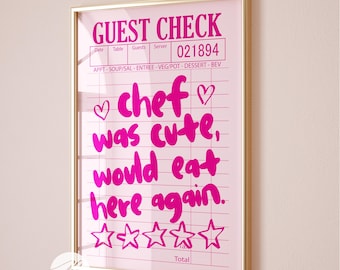 El chef era guapo, volvería a comer aquí. Póster, impresión de recibo de cliente, arte mural retro para cocina, decoración estética de cocina para apartamentos, cita divertida para la cocina.