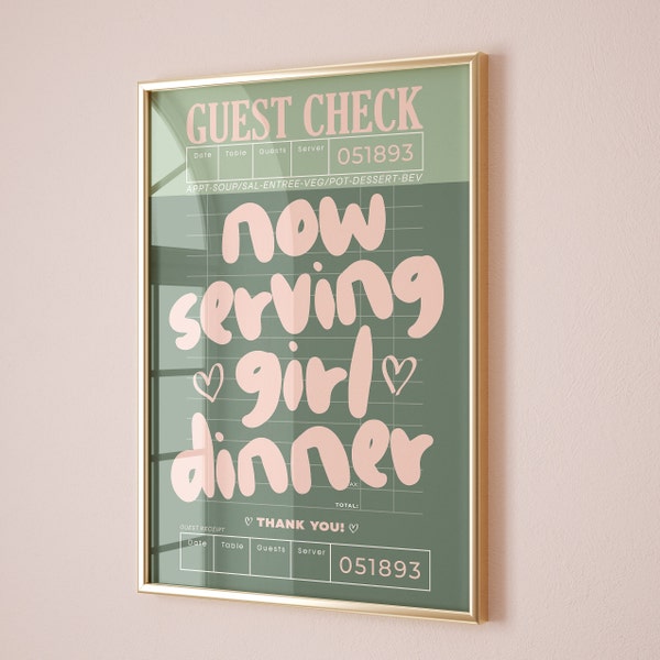 now serving girl dinner print pink sage green aesthetic guest check prints kitchen wall art decor cute cooking gift kitchen apartment decor