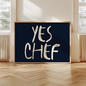 Yes Chef Print, Aesthetic Kitchen Decor, Trendy Kitchen Poster, Cute Cooking Wall Art, Retro Typography Art, Funny Chef Gifts, Printables