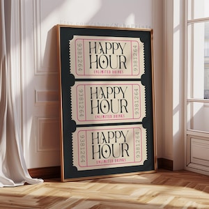 Happy Hour Ticket Print trendige Wandkunst zugeben eine faire Poster Retro neutrale Bar Warenkorb Dekor trendy druckbare Kunst Preppy ästhetische Kunst digital