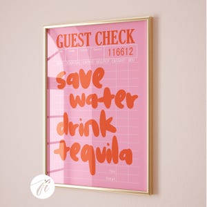 Save Water Drink Tequila,Guest Check Poster, trendige Wandkunst (digitaler Download)