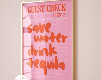 Save Water Drink Tequila Poster, Pink Orange Guest Check Print, Bar Cart Cocktail Wall Art, Y2k Dorm Apartment Decor