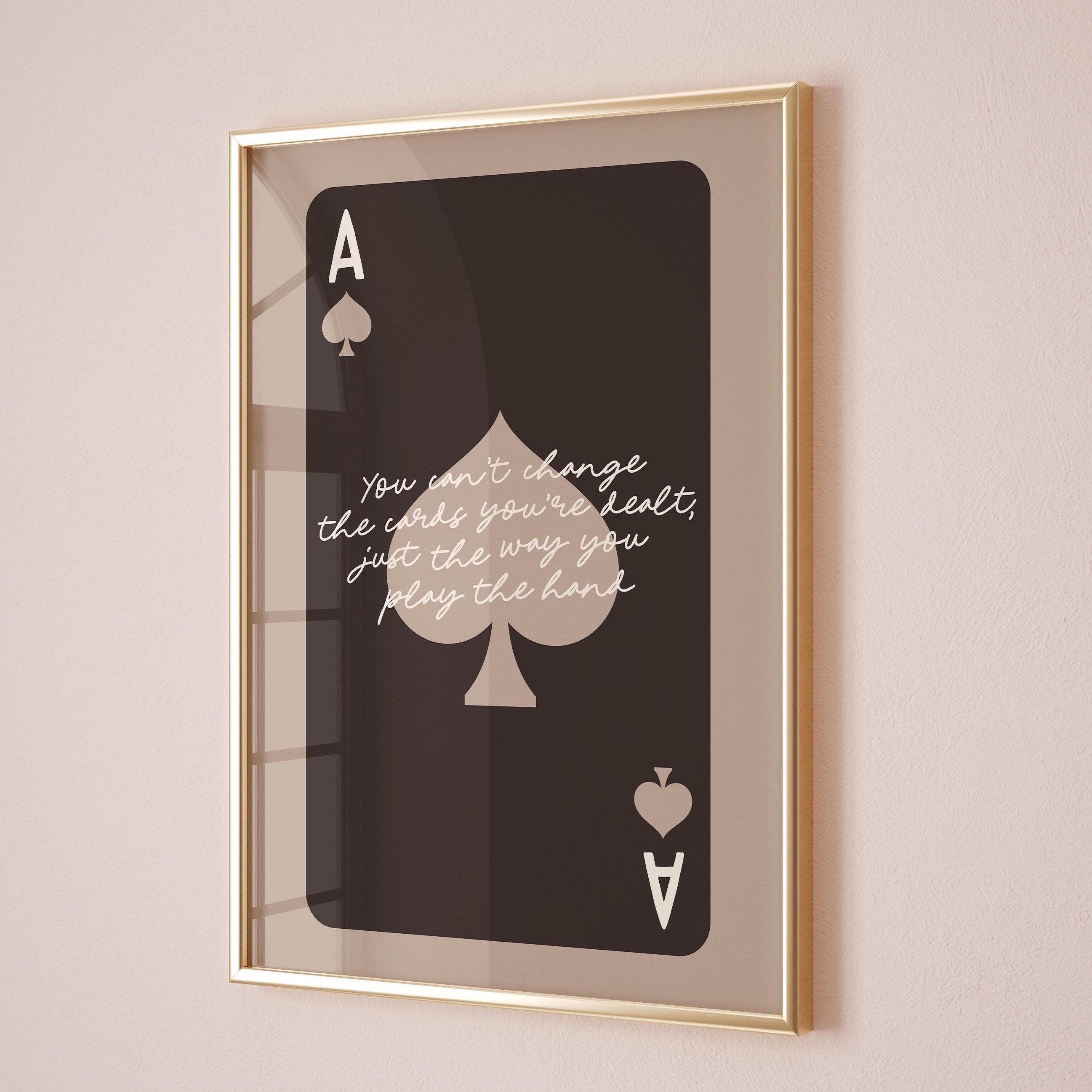 Ace of Spades Print, Dark Brown Quote Poster (digital Download) - Etsy