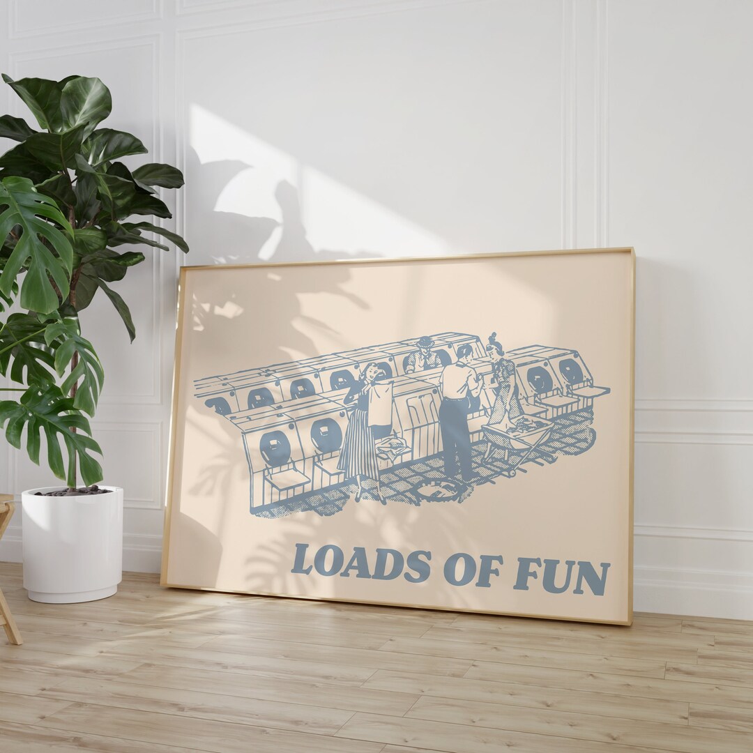 Loads of Fun Print, Funny Laundry Wall Art Sign, Coastal Laundry Room ...