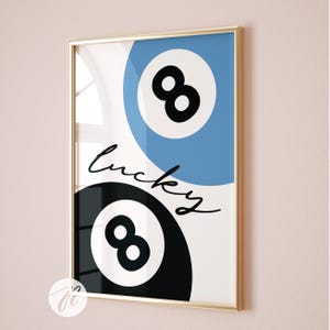 8 Ball Poster, Blauer Lucky Eight Ball Druck, Blauer Poolball Wandkunst, Ästhetik für das College, College Wohnung Dekor, druckbares Geschenk