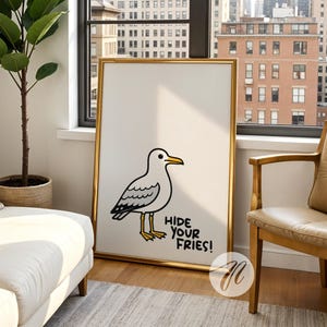 Funny Seagull 'Hide Your Fries' Print, Trendy Coastal Decor (Digital Download)