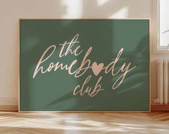 The Homebody Club print minimalist heart poster, Cute Introvert quote print, Pink and green aesthetic wall art, Fun college apartment decor